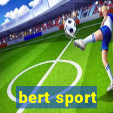 bert sport